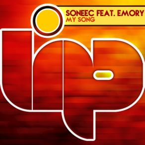 Download track My Song (Max & Sims Remix) Soneec, Emory