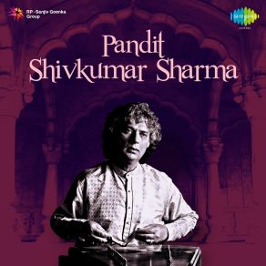 Download track Raga Kaunsi Kanada: Alaap, Jod (Live) Pandit Shivkumar Sharma