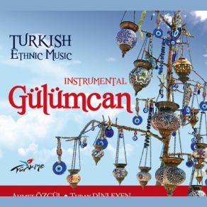 Download track Gulumcan Ahmet Özgül, Turay Dinleyen