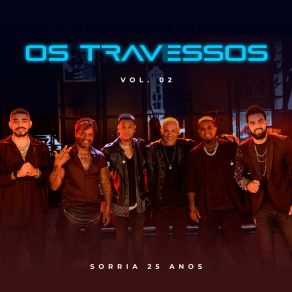 Download track Tarde Ou Cedo (Ao Vivo) Os Travessos