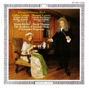 Download track 11. Mer Hahn En Neue Oberkeet Cantata BWV 212 Peasant Cantata: 10. Arie: Das Ist Galant Es Spricht Niemand Johann Sebastian Bach