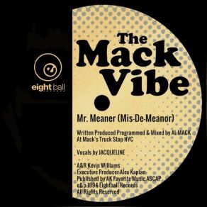 Download track Mack Vibe Mr Meaner (Danny Krivit Edit) Al MackJaqueline