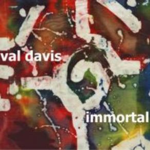 Download track - _ Immortal Val Davis