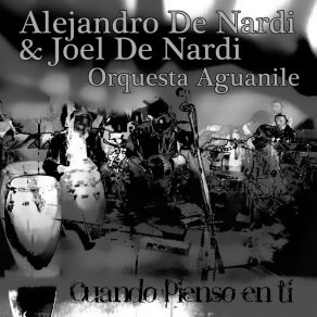 Download track Cuando Pienso En Ti Alejandro De Nardi Ensemble