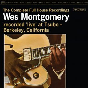 Download track Born To Be Blue (Take 1 / Outtake / Live At Tsubo / 1962) Wes MontgomeryTake-1