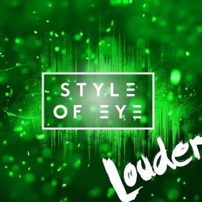 Download track Louder Style Of Eye, Sirena