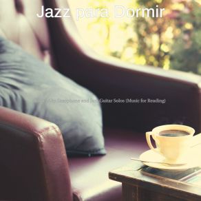 Download track Beautiful Backdrops For Reading Jazz Para Dormir