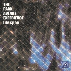 Download track That Good Old Trick The Park Avenue Experience