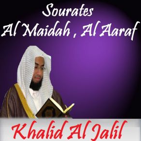 Download track Sourate Al Maidah, Pt. 2 (Quran) Khalid Al Jalil