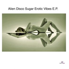 Download track French Stallion Alien Disco Sugar