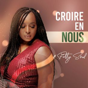 Download track Croire En Nous Fatty Soul