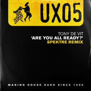 Download track Are You All Ready (Spektre Remix) Spektre