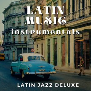 Download track Cubano Latin Jazz Deluxe