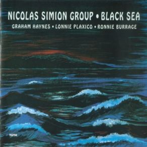 Download track Black Sea Nicolas Simion Group