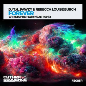 Download track Forever (Christopher Corrigan Extended Remix) Rebecca Louise BurchChristopher Corrigan