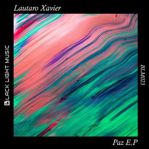 Download track Paz (Original Mix) Lautaro Xavier