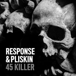 Download track 45 Killer Pliskin