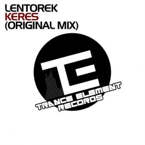 Download track Keres (Original Mix) Lentorek