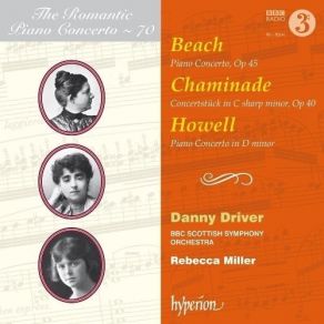 Download track 5. Beach: Piano Concerto In C Sharp Minor Op. 45 - IV. Allegro Con Scioltezza BBC Scottish Symphony Orchestra, Danny Driver