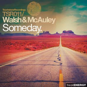 Download track Someday (Original Mix) Walsh, McAuley