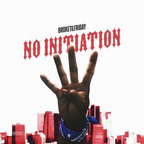 Download track No Relations BrokeTilFriday