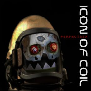 Download track PerfectSex Icon Of Coil