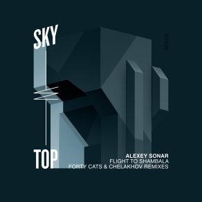 Download track Flight To Shambala (Chelakhov Remix) Alexey Sonar