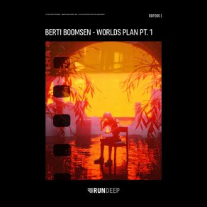 Download track Worlds Plan Pt. 1 (Extended Mix) Berti Boomsen