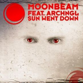 Download track Sun Went Down (Ost & Meyer Remix) Moonbeam, Archngl