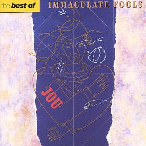 Download track Immaculate Fools Immaculate Fools