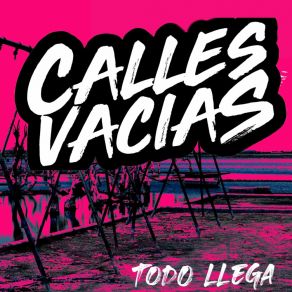 Download track Nada Que Perder Calles Vacias