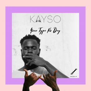 Download track Go Gaga Kayso