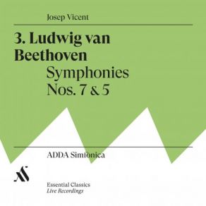 Download track Symphony No 5 In C Minor, Op. 67, III: Allegro Josep Vicent, ADDA Simfònica