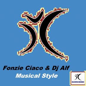 Download track Musical Style (DJ Alf Remix) Fonzie Ciaco