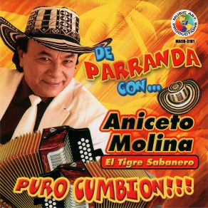 Download track Un Poquito Mas Aniceto Molina “El Tigre Sabanero”