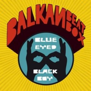 Download track My Baby Balkan Beat Box