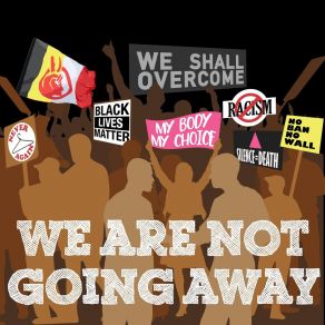 Download track We Are Not Going Away The Jazzpoetry Ensemble