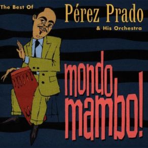 Download track Caballo Negro (Black Horse) Perez Prado And His Orchestra