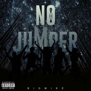 Download track No Jumper Intro Bigmike