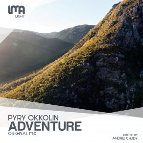 Download track Adventure (Original Mix) Pyry Okkolin