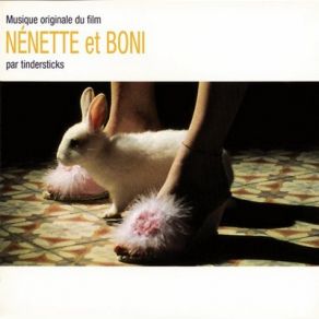 Download track Nenette S En Va Tindersticks