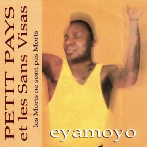 Download track Eyamoyo Les Sans Visas