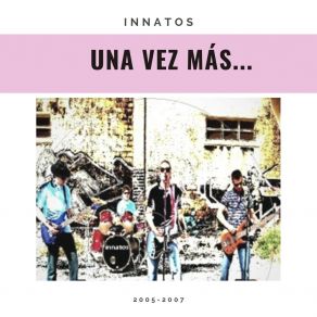 Download track Una Vez Más Innatos