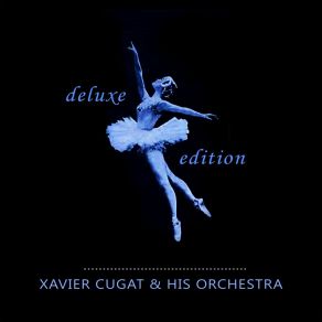 Download track Fly Me To The Moon (In Other Words) Xavier Cugat And His Orchestra