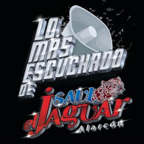 Download track Negocio Pesado Saul El Jaguar Alarcon