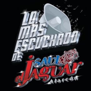 Download track Tu Inconsciencia Saul El Jaguar Alarcon