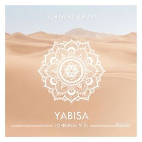 Download track Yabisa (Extended Version) Schwarz & Funk