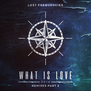 Download track What Is Love 2016 (Neptunica Remix) Lost Frequencies