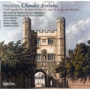 Download track (10) As Pants The Hart, HWV 251b (Chandos Anthem No. 6A) - 1. Sonata- [Larghetto] - Allegro Georg Friedrich Händel