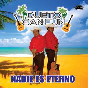 Download track La Novia Del Pajarillo Dueto Cancun